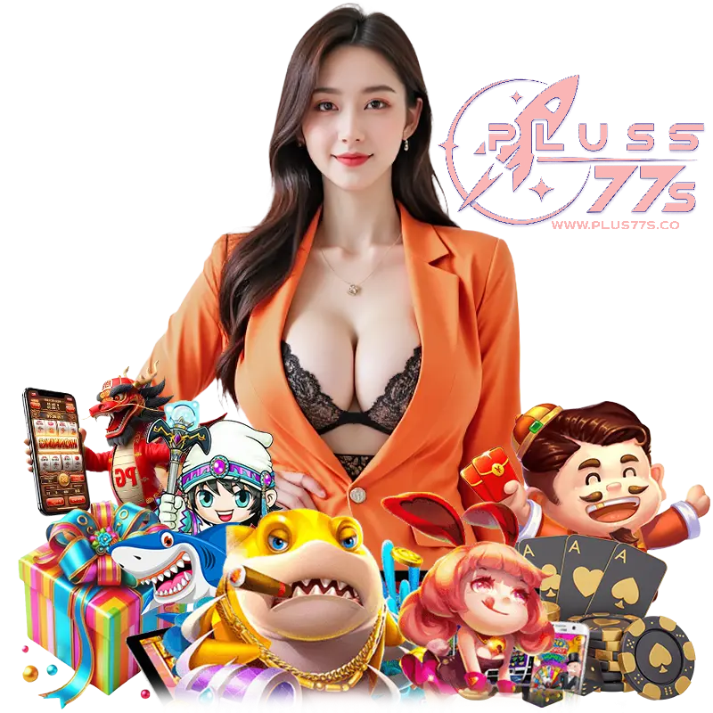 PLUS77S คาสิโนออนไลน์มาแรง